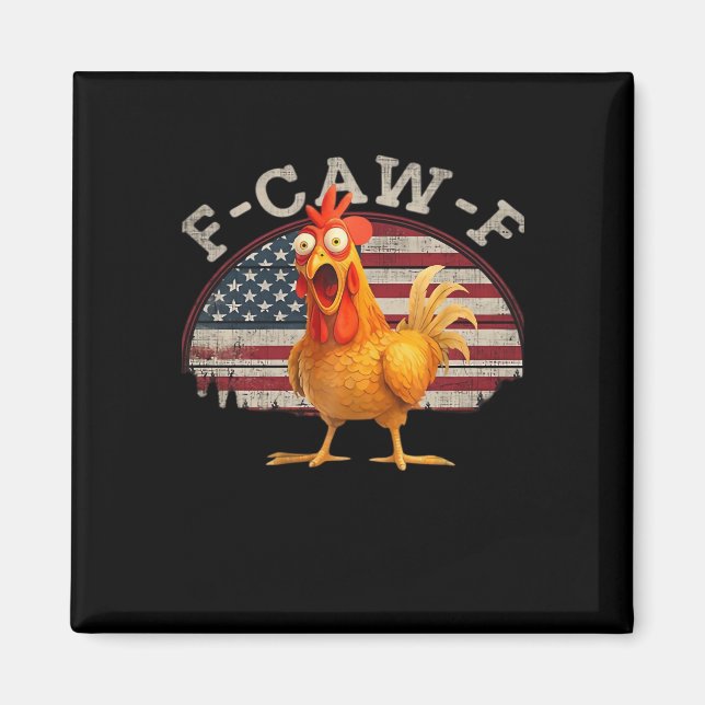 F-Caw-F Chicken Classic Minimal Clean Magnet (Vorne)