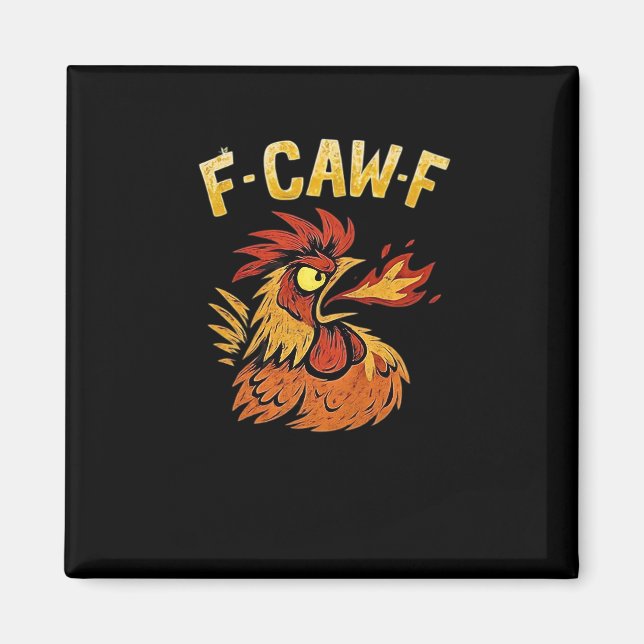 F-Caw-F-Chicken Classic Minimal Clean Magnet (Vorne)