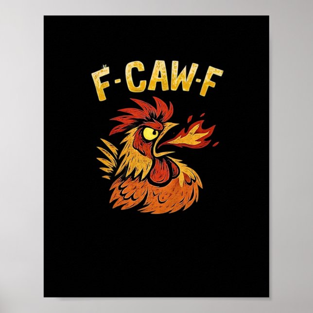 F-Caw-F-Chicken Classic Minimal Clean Poster (Vorne)