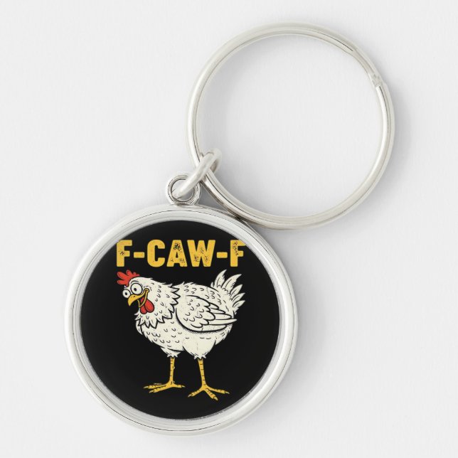 F-Caw-F Chicken Classic Retro Cool Schlüsselanhänger (Vorne)