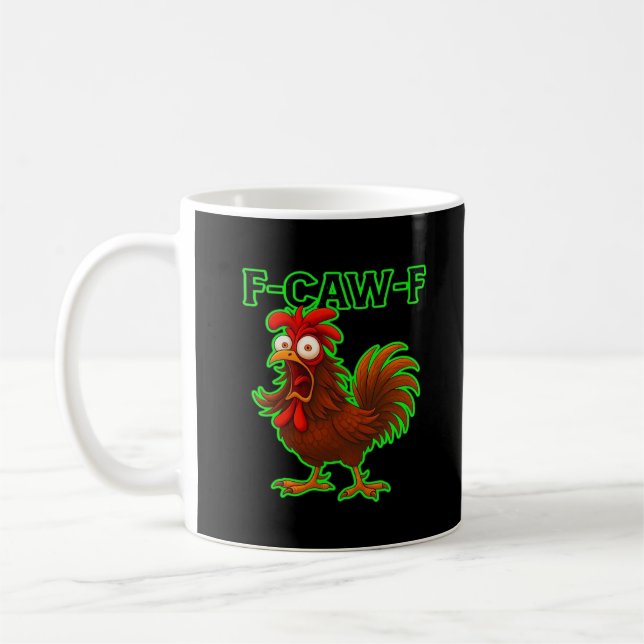 F-Caw-F Chicken Classic Retro Graphic Kaffeetasse (Links)