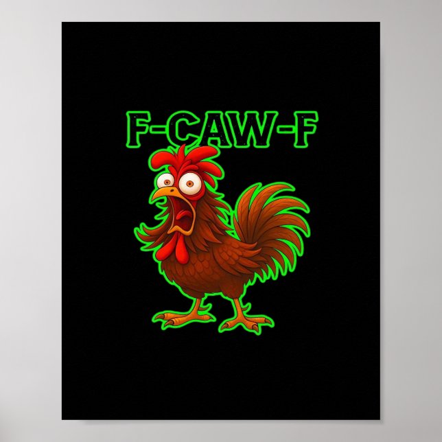 F-Caw-F Chicken Classic Retro Graphic Poster (Vorne)