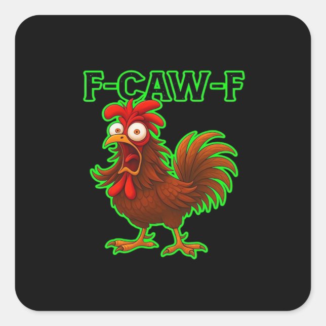 F-Caw-F Chicken Classic Retro Graphic Quadratischer Aufkleber (Vorderseite)