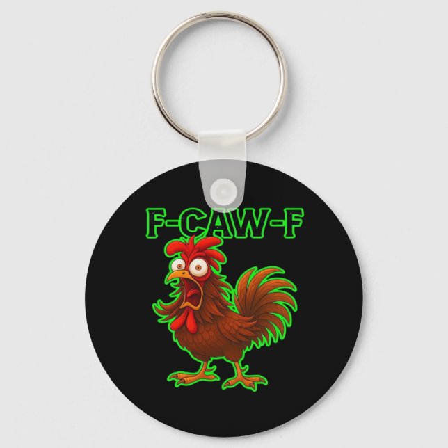 F-Caw-F Chicken Classic Retro Graphic Schlüsselanhänger (Vorderseite)