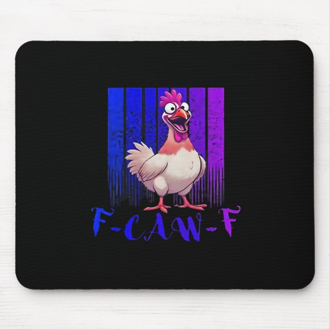 F-Caw-F Chicken Classic Simple Clean Mousepad (Vorne)