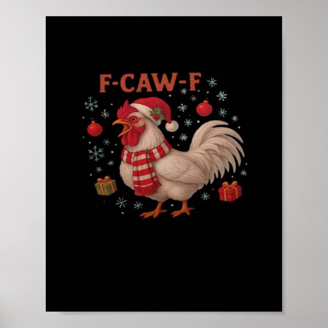 F-Caw-F Chicken Classic Trendy Casual Poster (Vorne)