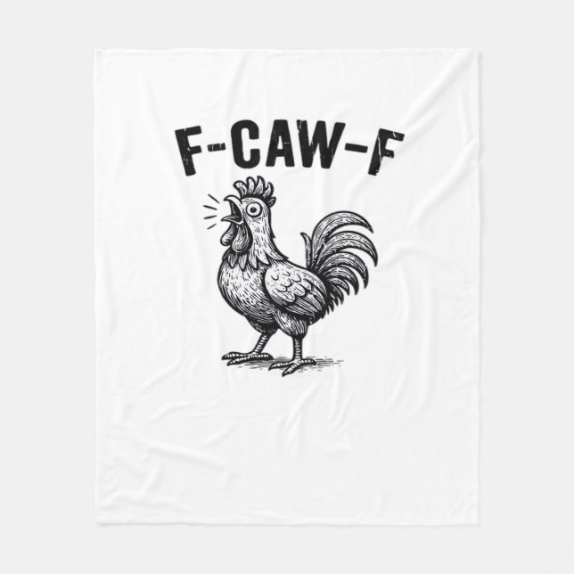 F-Caw-F Chicken Creative Casual Fleecedecke (Vorderseite)