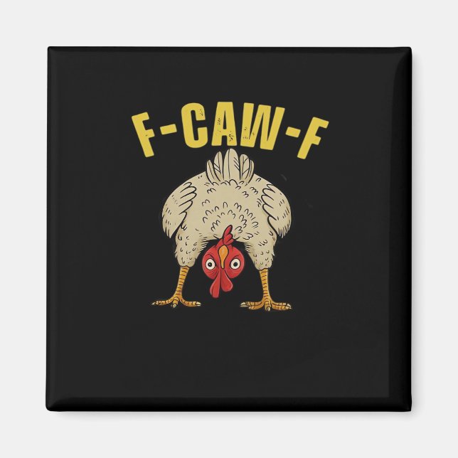 F-Caw-F-Chicken Essential Art Graphic Magnet (Vorne)