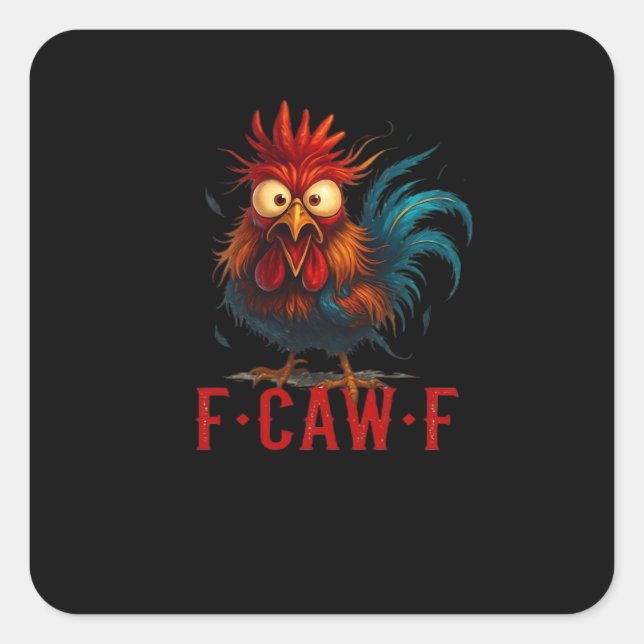 F-Caw-F Chicken Essential Basic Style Quadratischer Aufkleber (Vorderseite)