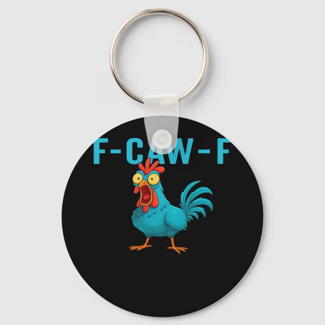 F-Caw-F-Chicken Essential Classic Style Schlüsselanhänger (Vorderseite)