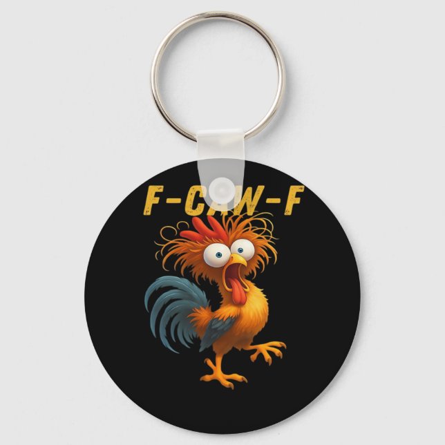 F-Caw-F Chicken Essential Funny Design Schlüsselanhänger (Vorderseite)