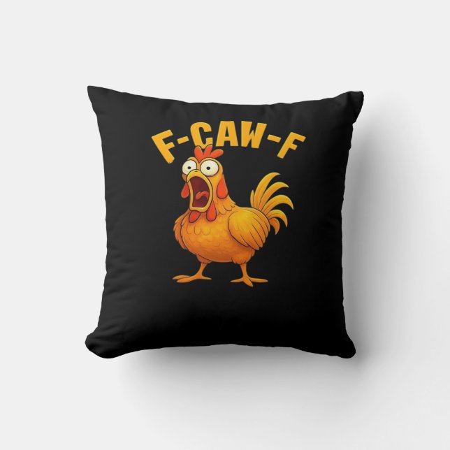 F-Caw-F-Chicken Essential Funny Quote Kissen (Vorderseite)