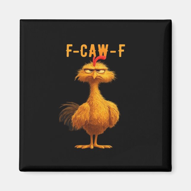 F-Caw-F-Chicken Essential Minimal Clean Magnet (Vorne)