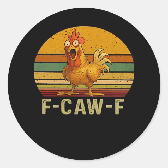 F-Caw-F Chicken Essential Retro Classic Runder Aufkleber (Vorderseite)