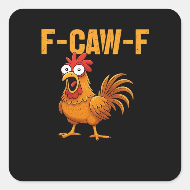 F-Caw-F-Chicken Essential Simple Design Quadratischer Aufkleber (Vorderseite)