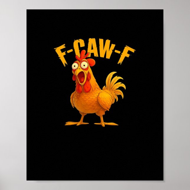 F-Caw-F-Chicken Essential Vintage Cool Poster (Vorne)