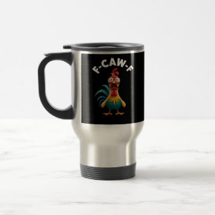 F-Caw-F Chicken F-Caw-F Chicken Klassisch Cool Ein Reisebecher