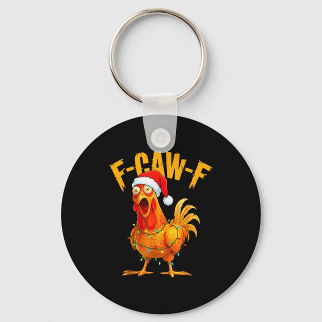 F-caw-f Chicken Fcawf Chicken Christmas Light Sant Schlüsselanhänger (Vorderseite)