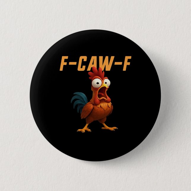 F-Caw-F Chicken Funny Chicken F-Caw-F Gear Retro G Button (Vorderseite)