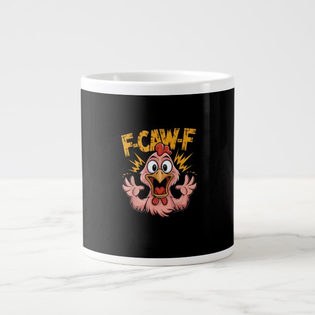 F Caw F Chicken Funny FCawF Rooster F-Caw-F Chicke Jumbo-Tasse (Vorderseite)