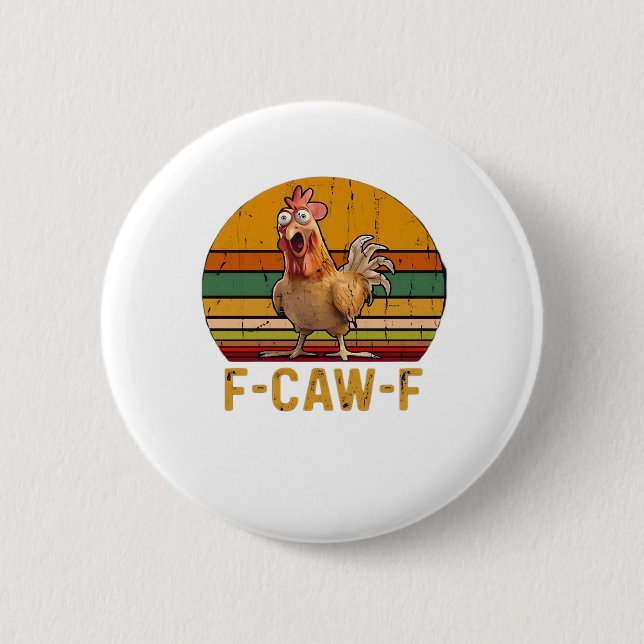 F-Caw-F Chicken Humor Essential Minimal Clean Button (Vorderseite)