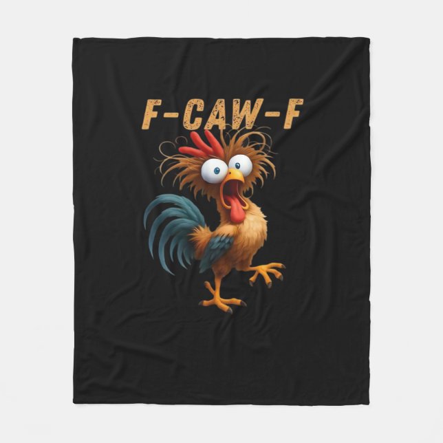 F-Caw-F Chicken Humor Fleecedecke (Vorderseite)