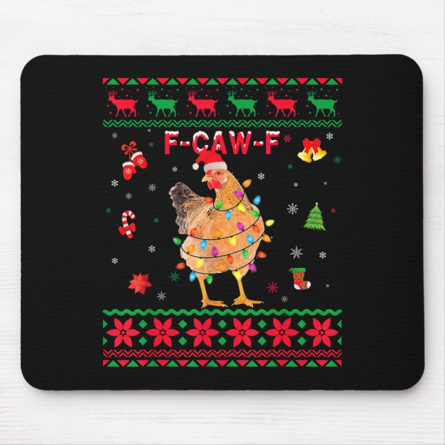 F-caw-f Chicken Humor Meme Rooster Christmas Ugly  Mousepad (Vorne)