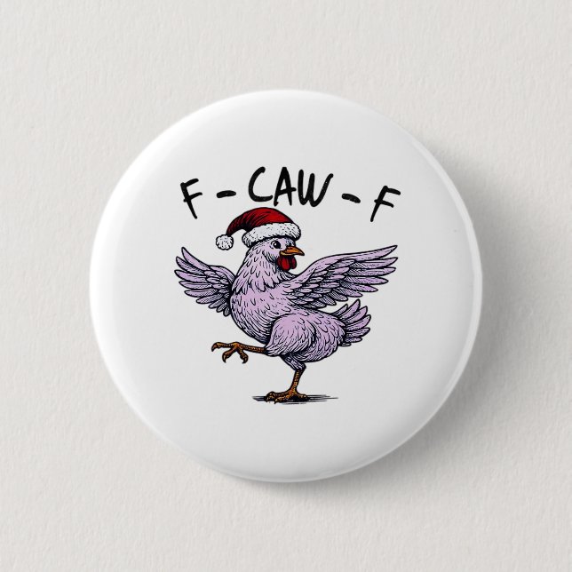 F-Caw-F Chicken Retro Classic Button (Vorderseite)