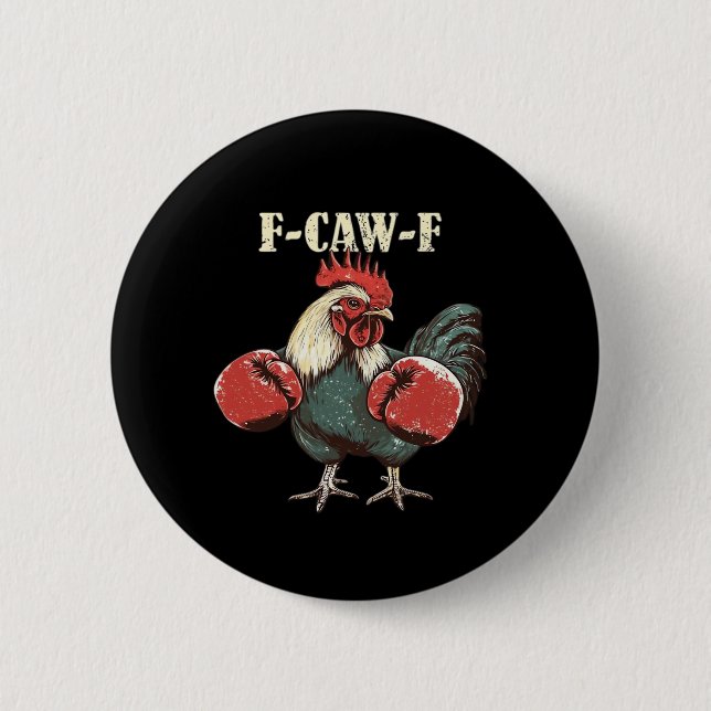 F-Caw-F Chicken Retro Classic Button (Vorderseite)