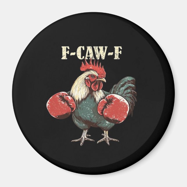F-Caw-F Chicken Retro Classic Magnet (Vorne)