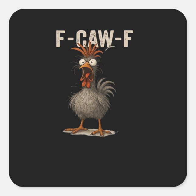 F-Caw-F Chicken Retro Classic Quadratischer Aufkleber (Vorderseite)