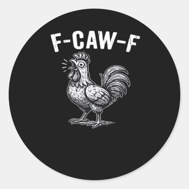 F-Caw-F Chicken Retro Graphic Runder Aufkleber (Vorderseite)
