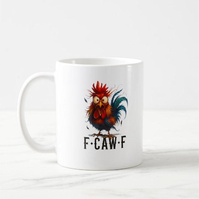 F-Caw-F Chicken Rooster Funny Meme Kaffeetasse (Links)