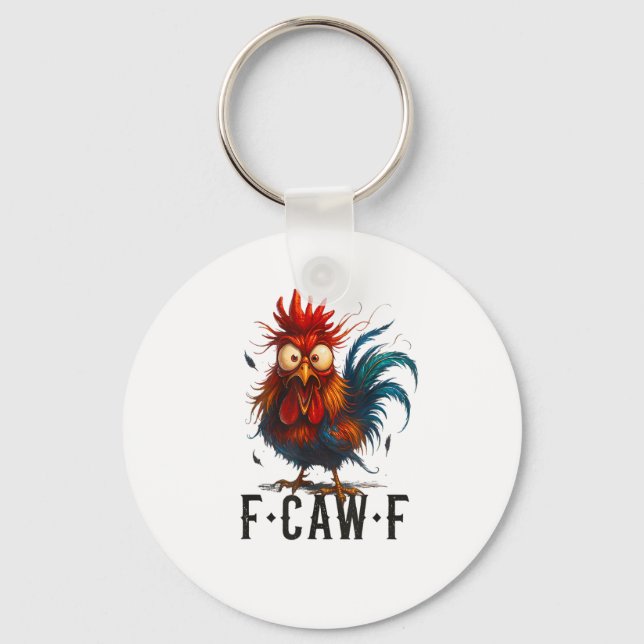 F-Caw-F Chicken Rooster Funny Meme Schlüsselanhänger (Vorderseite)