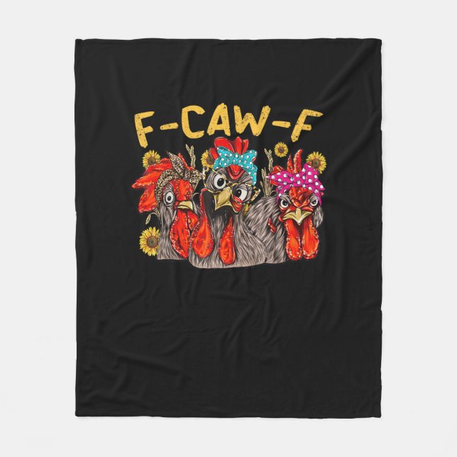 F-Caw-F Chicken Tee Men Women Funny F-Caw-F Sarcas Fleecedecke (Vorderseite)