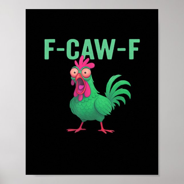 F-Caw-F Chicken Vintage Style Poster (Vorne)
