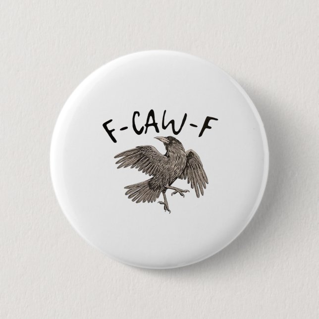 F-Caw-F Classic Aesthetic Casual Button (Vorderseite)