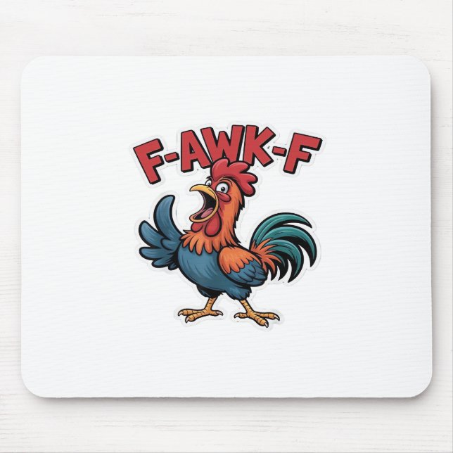 F-Caw-F Classic Cool Unique Mousepad (Vorne)