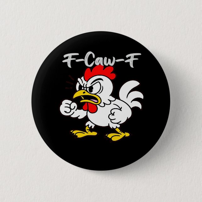 F-Caw-F Classic Creative Casual Button (Vorderseite)