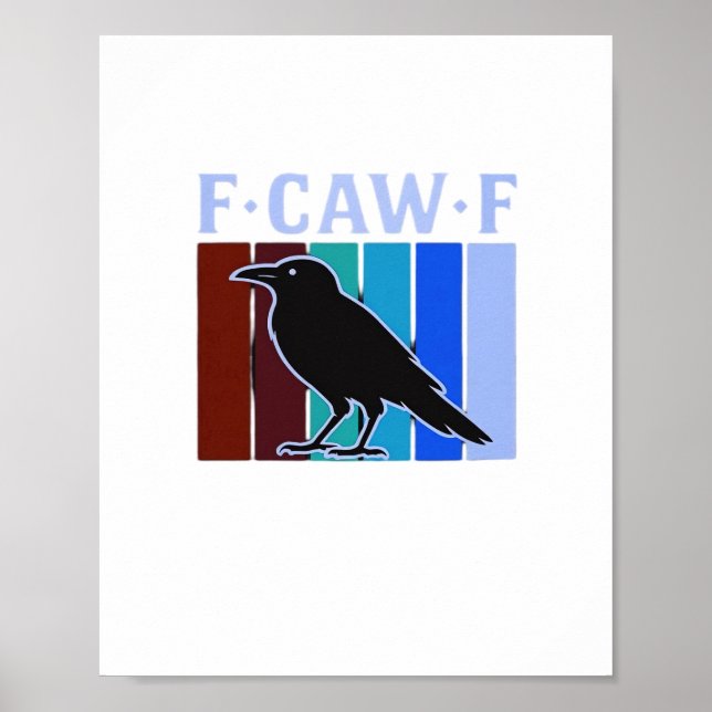 F-Caw-F Classic Creative Graphic Poster (Vorne)