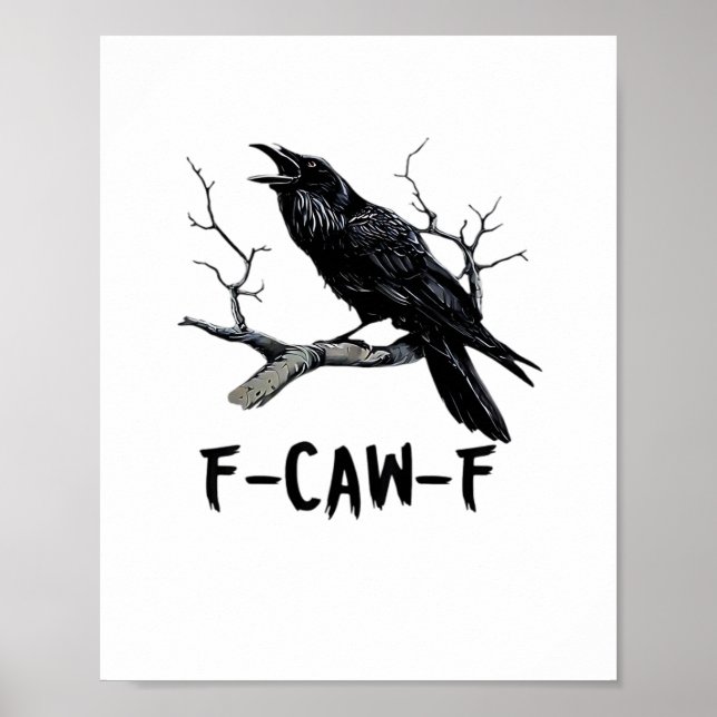 F-Caw-F Classic Minimal Clean Poster (Vorne)