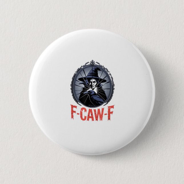F-Caw-F Classic Retro Graphic Button (Vorderseite)