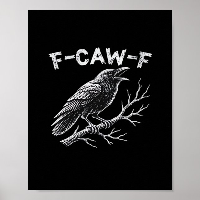 F-Caw-F Classic Retro Style Poster (Vorne)