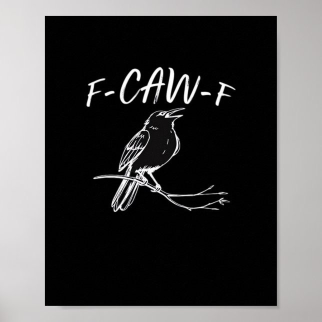 F-Caw-F Classic Retro Style Poster (Vorne)