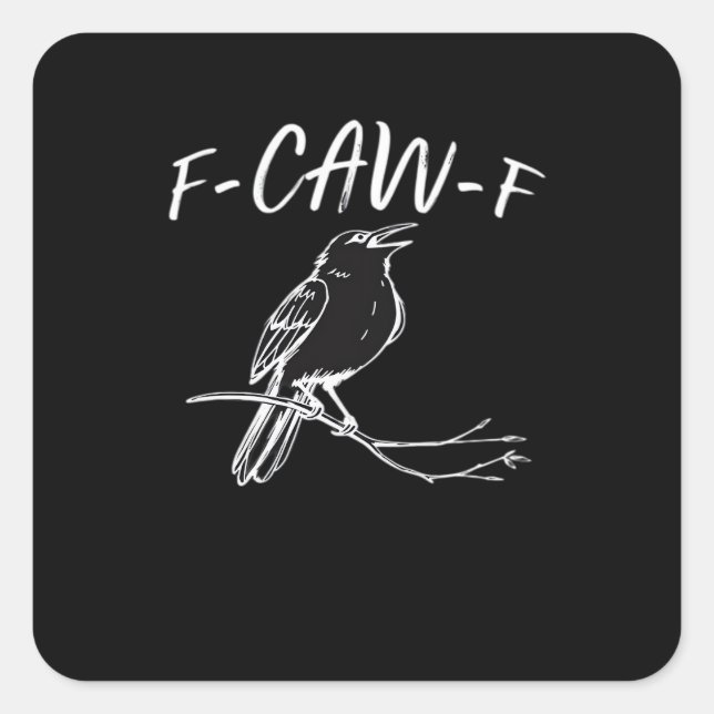 F-Caw-F Classic Retro Style Quadratischer Aufkleber (Vorderseite)