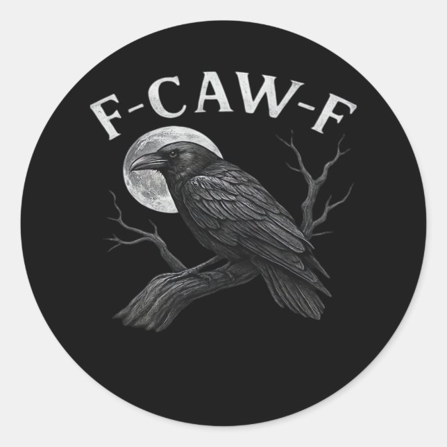 F-Caw-F Cool Unique Runder Aufkleber (Vorderseite)