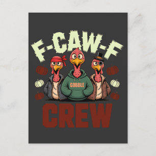 F-Caw-F-Crew mit Truthühnern für den Erntedank Ankündigungspostkarte