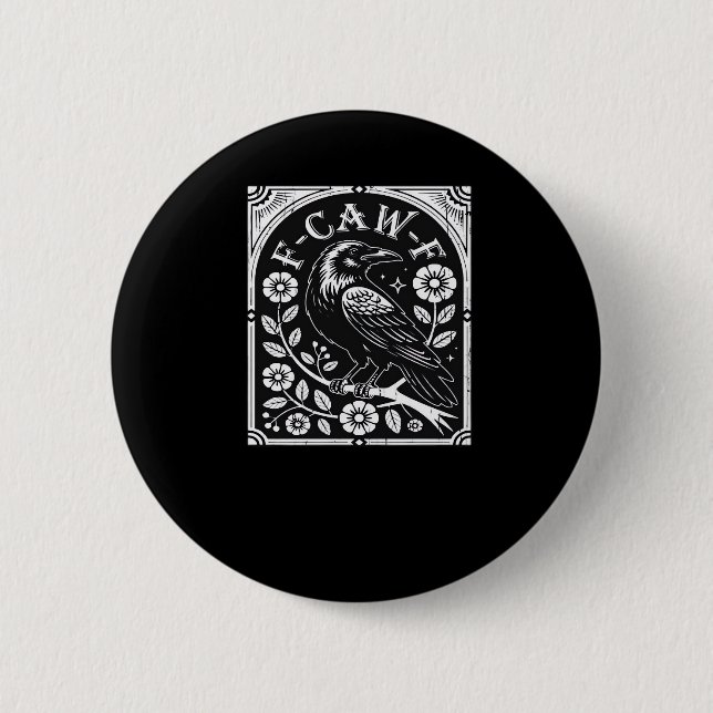 F-Caw-F Crow Aesthetic Casual Button (Vorderseite)