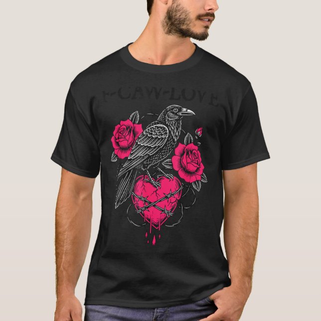 F Caw F Crow Anti Valentine's Day Dark Gothic Brok T-Shirt (Vorderseite)