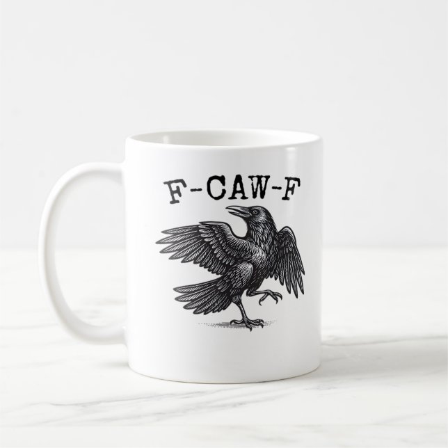 F-Caw-F Crow, Bird Cawing Grunge Cool Unique Kaffeetasse (Links)